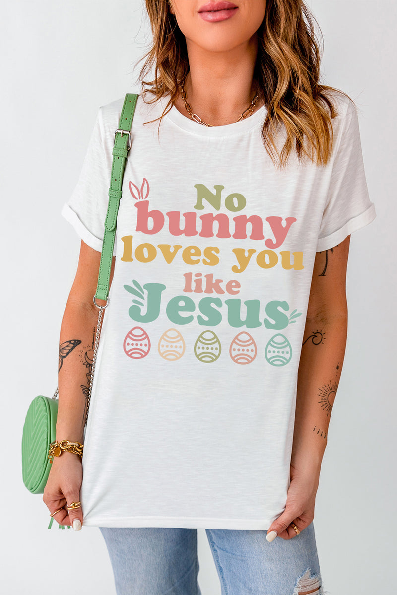Camiseta de Pascua NO BUNNY LOVES YOU LIKE JESUS