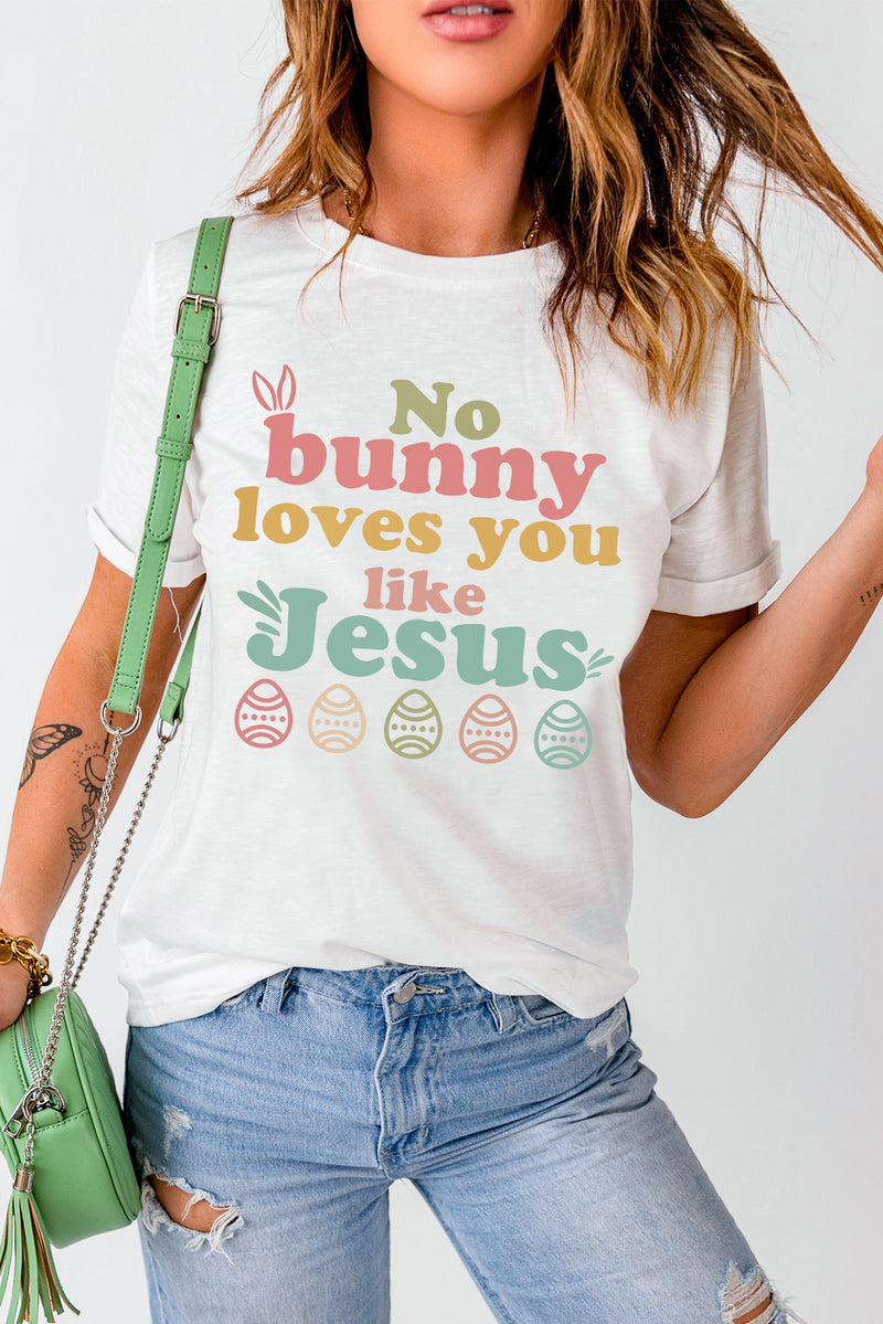 Camiseta de Pascua NO BUNNY LOVES YOU LIKE JESUS